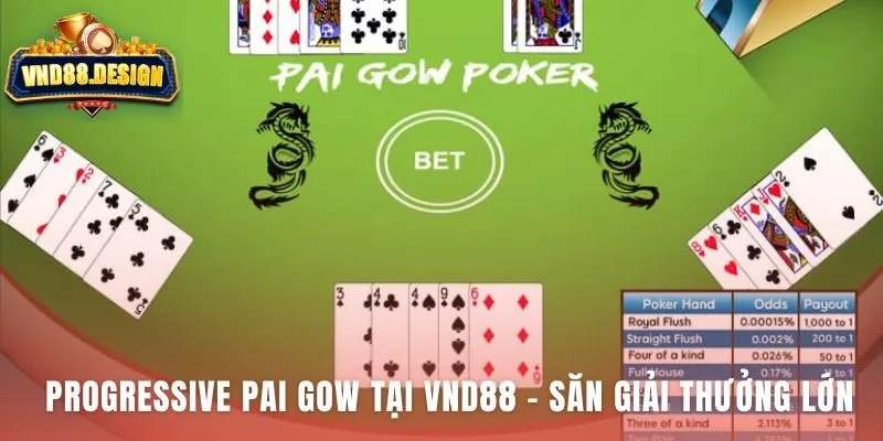Cơ chế săn thưởng lớn cần tay bài mạnh và cược phụ bắt buộc